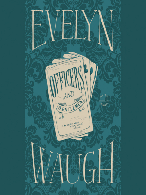 Title details for Officers and Gentlemen by Evelyn Waugh - Available